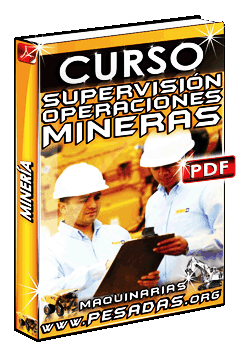 Curso de Supervisión en Operaciones Mineras