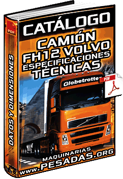 Catálogo del Camión FH12 Volvo (Tractos y Rígidos) – Especificaciones Técnicas