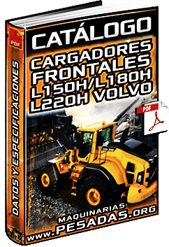 Catálogo de Cargadores Frontales L150H, L180H y L220H Volvo