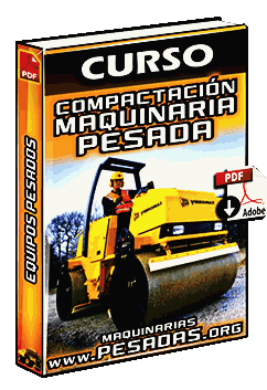 Curso de Compactación con Maquinaria Pesada