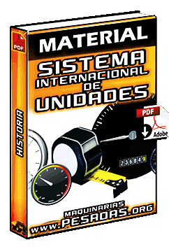 Material de Historia del Sistema Internacional de Unidades SI